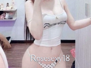 Rosesexy18