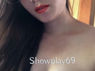 Showplay69