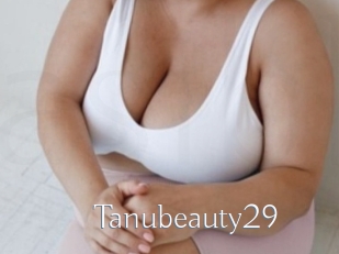 Tanubeauty29